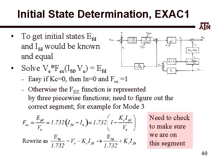 Initial State Determination, EXAC 1 • To get initial states Efd and Ifd would