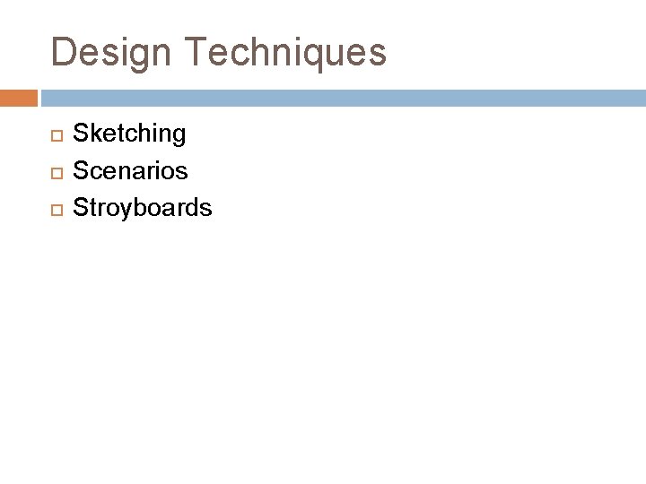 Design Techniques Sketching Scenarios Stroyboards 