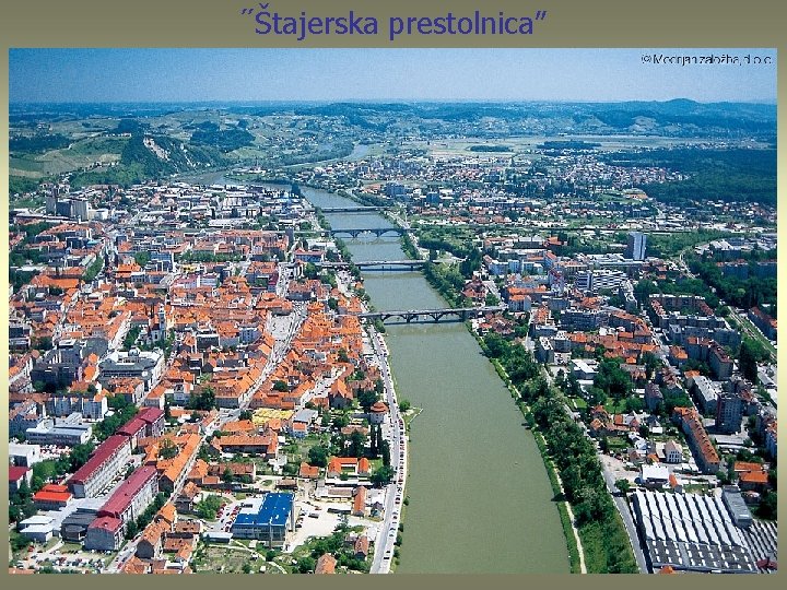 ˝Štajerska prestolnica” 