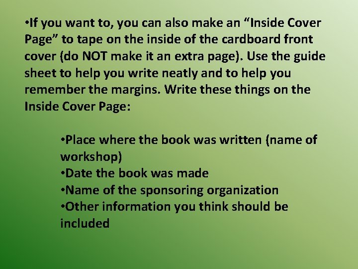  • If you want to, you can also make an “Inside Cover Page”