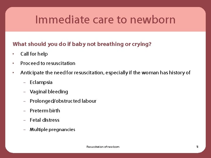 SBA Presentation 5 b Resuscitation of new born
