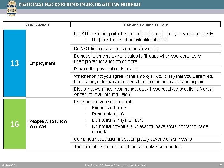 NATIONAL BACKGROUND INVESTIGATIONS BUREAU SF 86 Section Tips and Common Errors List ALL beginning