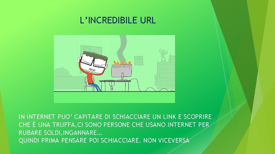 L’INCREDIBILE URL IN INTERNET PUO’ CAPITARE DI SCHIACCIARE UN LINK E SCOPRIRE CHE È