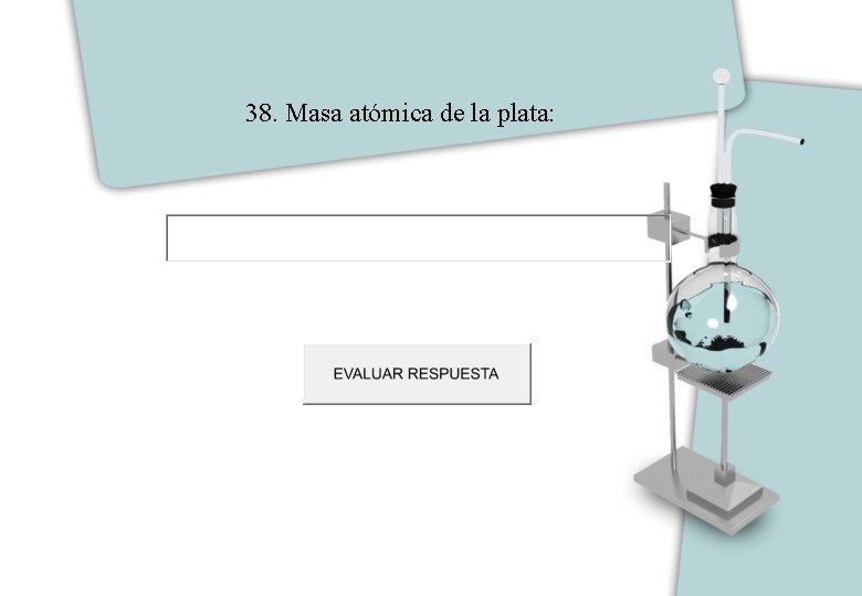 38. Masa atómica de la plata: 