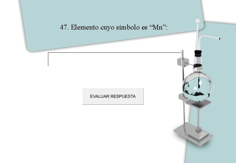 47. Elemento cuyo símbolo es “Mn”: 