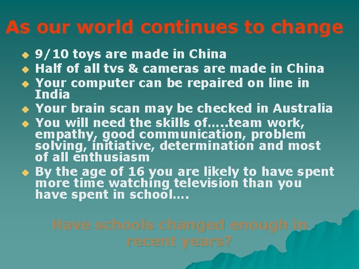 As our world continues to change u u u 9/10 toys are made in