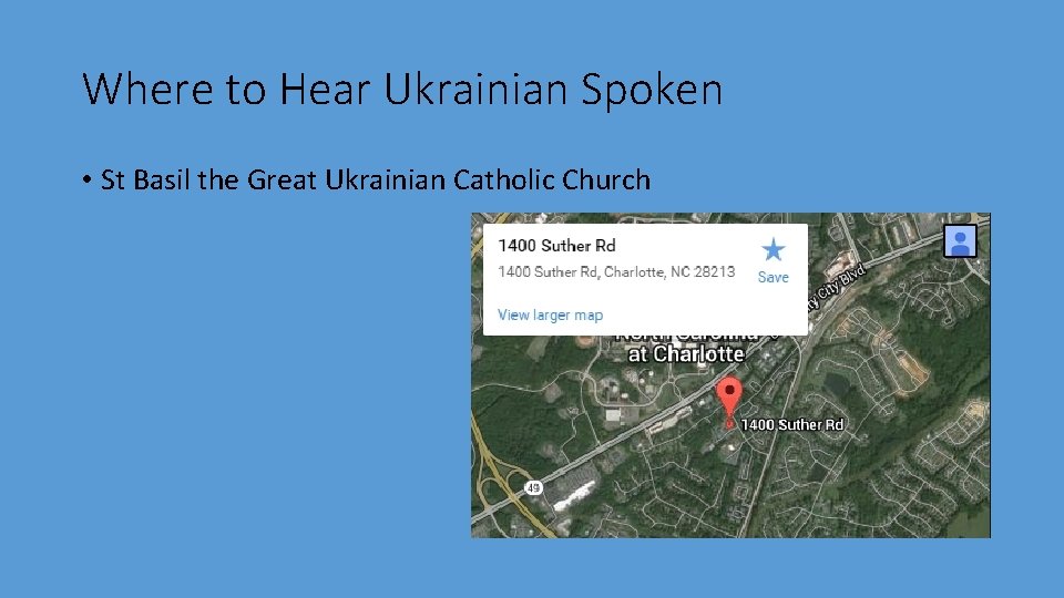 Where to Hear Ukrainian Spoken • St Basil the Great Ukrainian Catholic Church 