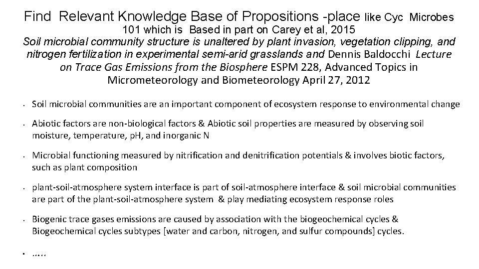 Find Relevant Knowledge Base of Propositions -place like Cyc Microbes 101 which is Based