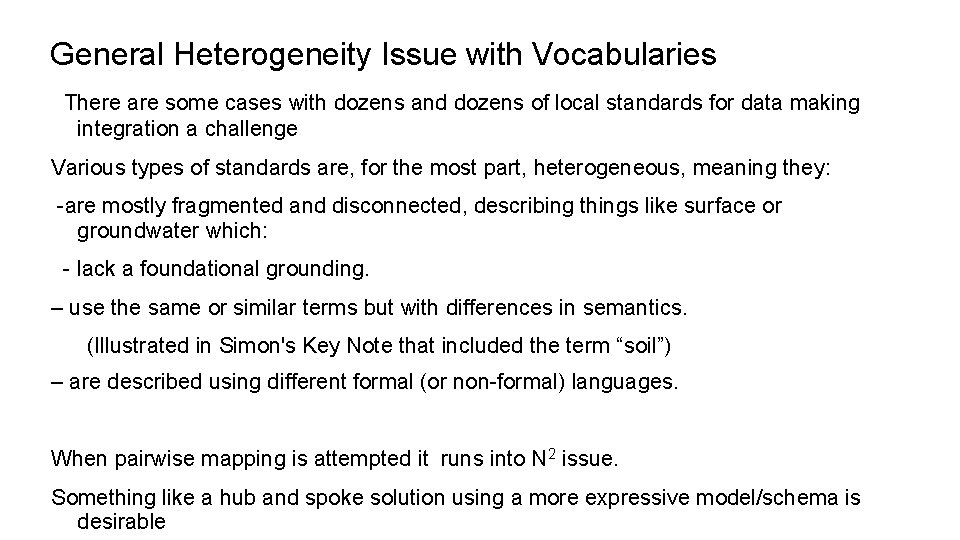 General Heterogeneity Issue with Vocabularies There are some cases with dozens and dozens of