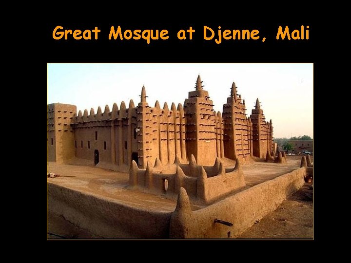 Great Mosque at Djenne, Mali 