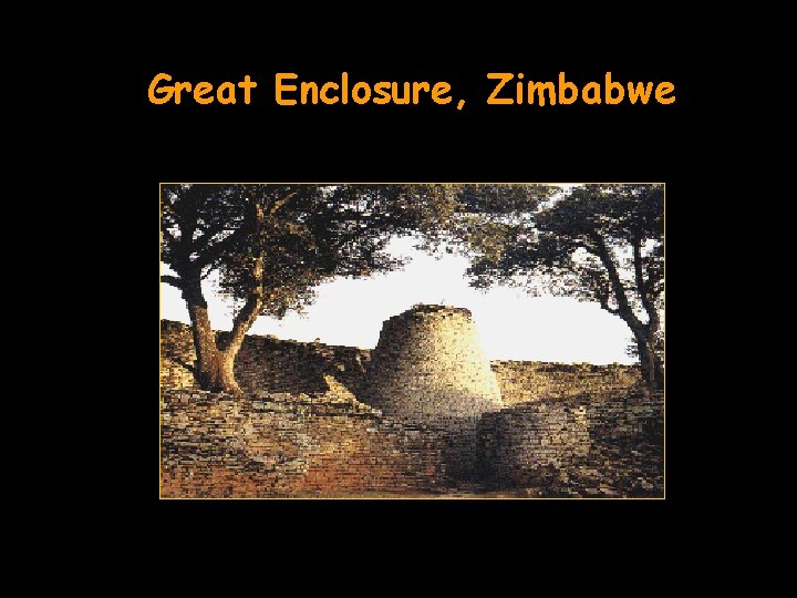 Great Enclosure, Zimbabwe 