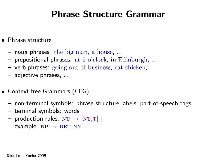 Slide from Koehn 2009 