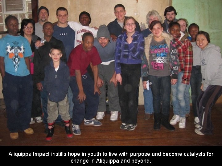 Aliquippa Impact instills hope in youth to live with purpose and become catalysts for