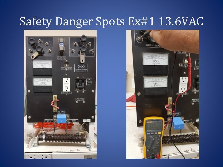 Safety Danger Spots Ex#1 13. 6 VAC 