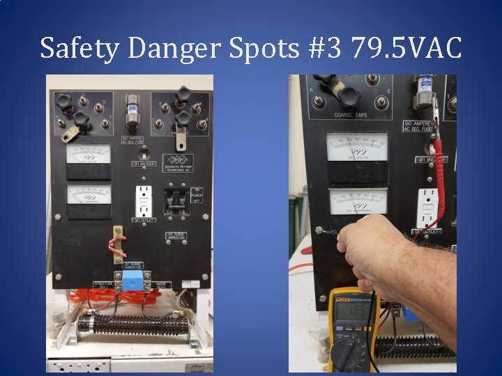 Safety Danger Spots #3 79. 5 VAC 