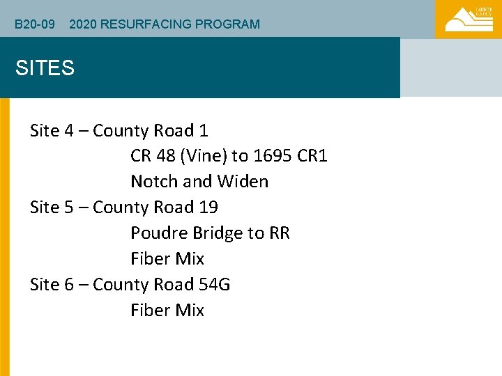 B 20 -09 2020 RESURFACING PROGRAM SITES Site 4 – County Road 1 CR