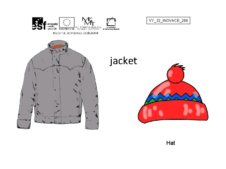 VY_32_INOVACE_266 jacket Hat 
