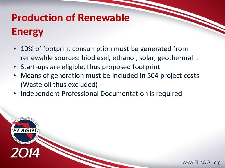 Production of Renewable Energy • 10% of footprint consumption must be generated from renewable