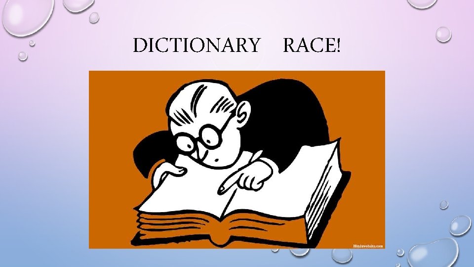 DICTIONARY RACE! 
