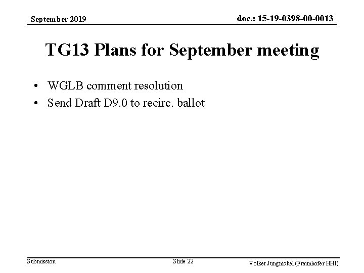 doc. : 15 -19 -0398 -00 -0013 September 2019 TG 13 Plans for September