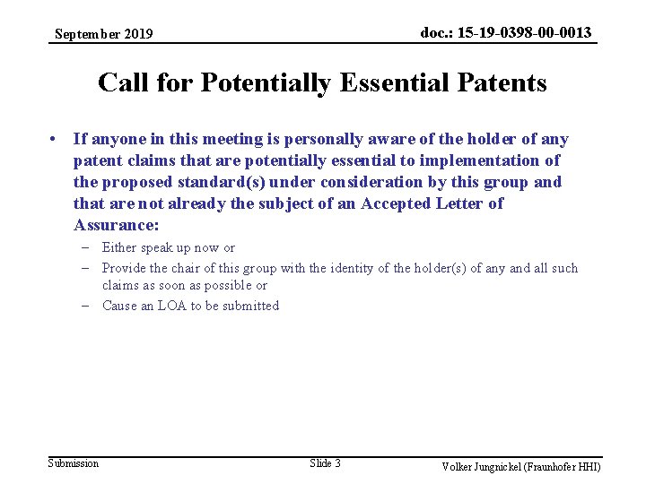 doc. : 15 -19 -0398 -00 -0013 September 2019 Call for Potentially Essential Patents
