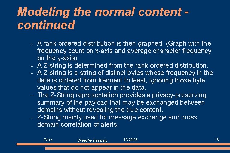 Modeling the normal content continued – – – A rank ordered distribution is then