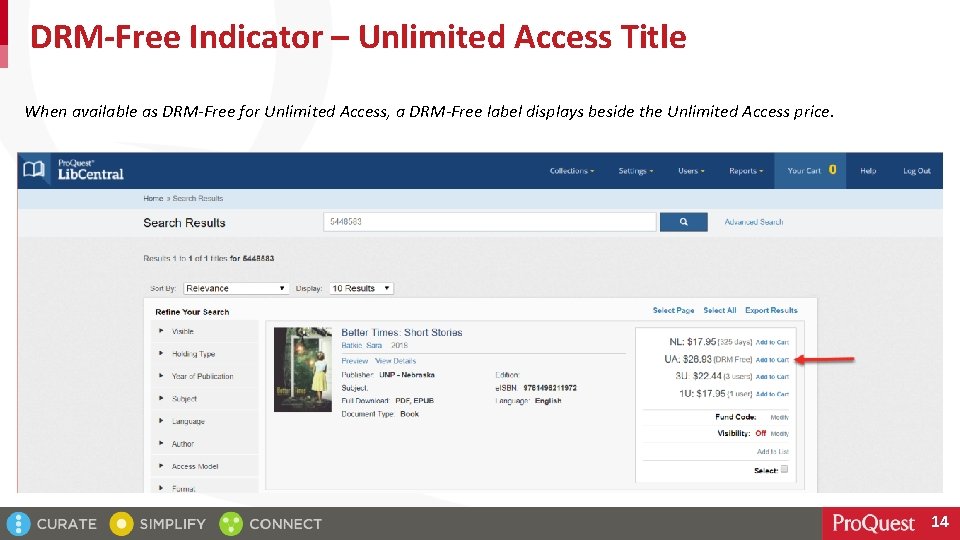 DRM-Free Indicator – Unlimited Access Title When available as DRM-Free for Unlimited Access, a