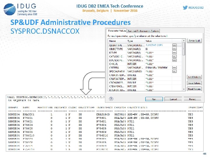 SP&UDF Administrative Procedures SYSPROC. DSNACCOX 44 