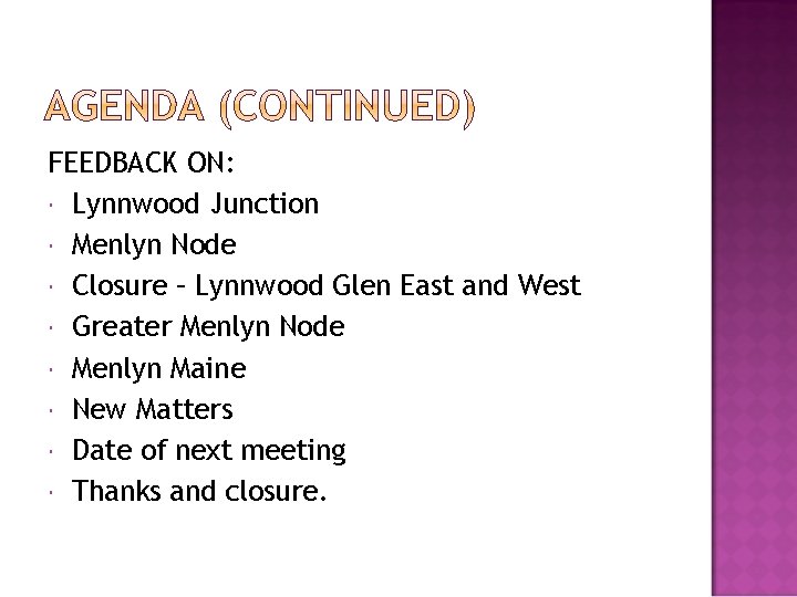 FEEDBACK ON: Lynnwood Junction Menlyn Node Closure – Lynnwood Glen East and West Greater