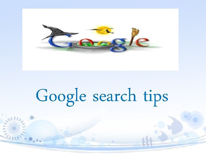 Google search tips 