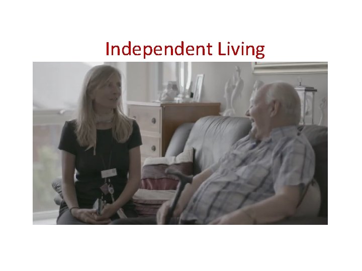 Independent Living 