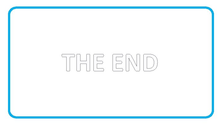 THE END 