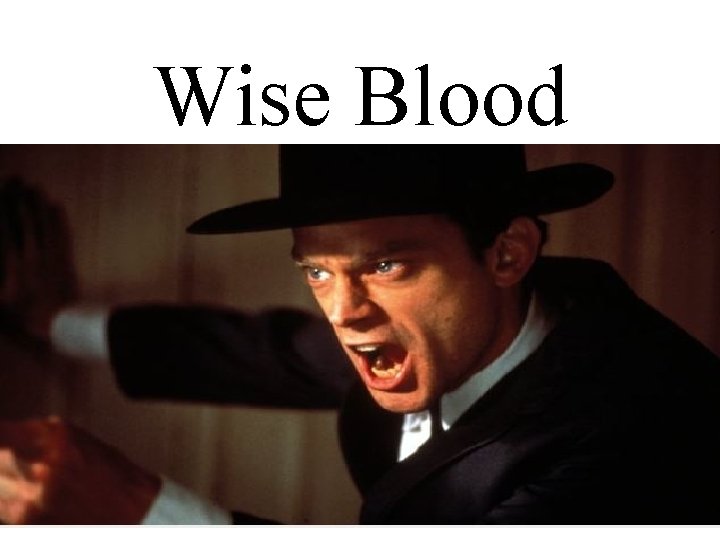 Wise Blood 