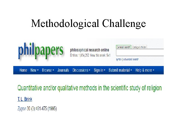 Methodological Challenge 