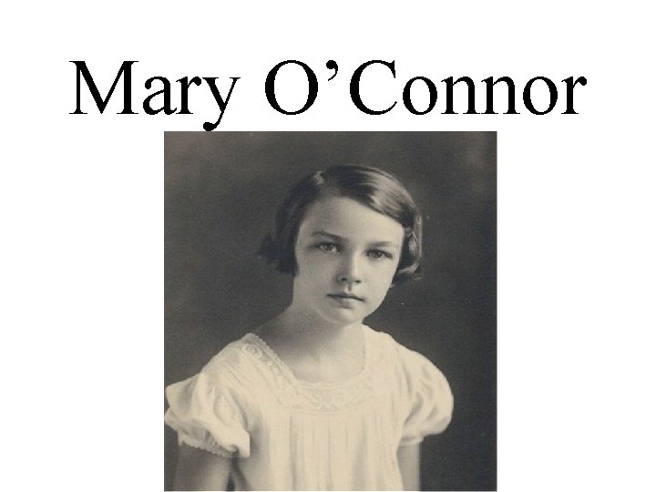 Mary O’Connor 