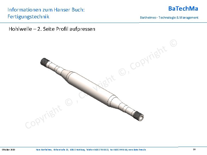 Ba. Tech. Ma Informationen zum Hanser Buch: Fertigungstechnik Barthelmes - Technologie & Management Hohlwelle