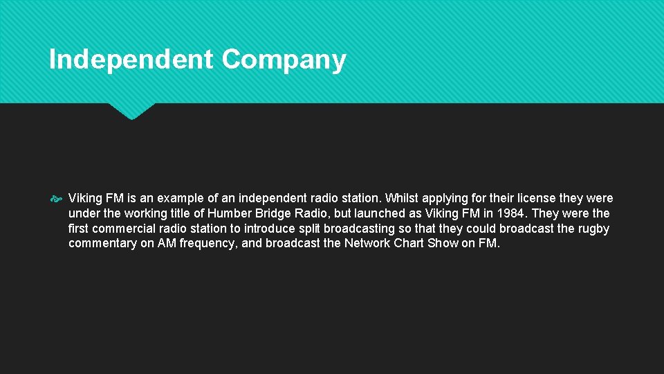 RADIO Ownership and Operating Models Conglomerates The BBC