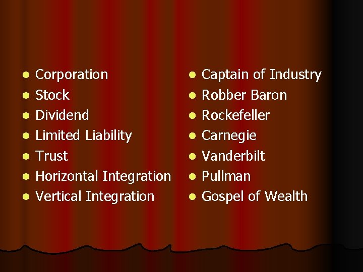 l l l l Corporation Stock Dividend Limited Liability Trust Horizontal Integration Vertical Integration