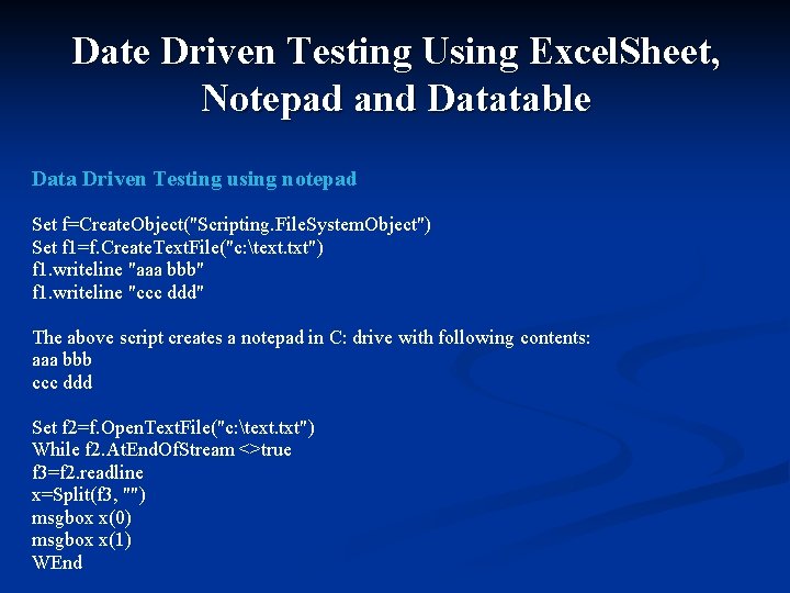 Date Driven Testing Using Excel. Sheet, Notepad and Datatable Data Driven Testing using notepad