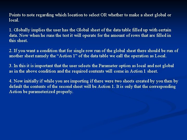 Points to note regarding which location to select OR whether to make a sheet
