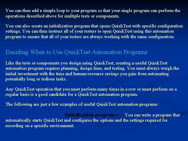 You can then add a simple loop to your program so that your single