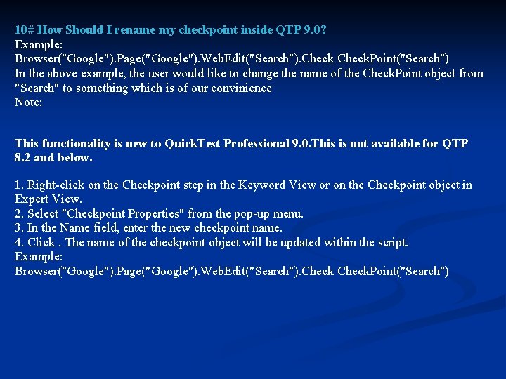 10# How Should I rename my checkpoint inside QTP 9. 0? Example: Browser("Google"). Page("Google").