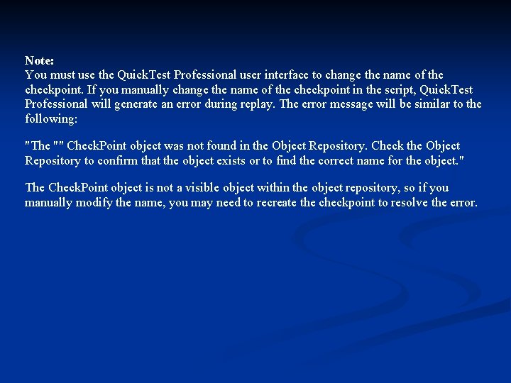 Note: You must use the Quick. Test Professional user interface to change the name