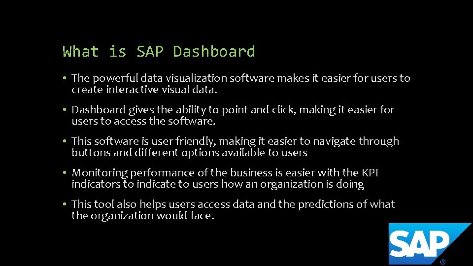 What is SAP Dashboard • The powerful data visualization software makes it easier for What is SAP Dashboard • The powerful data visualization software makes it easier for