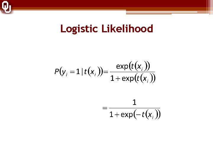 Logistic Likelihood 