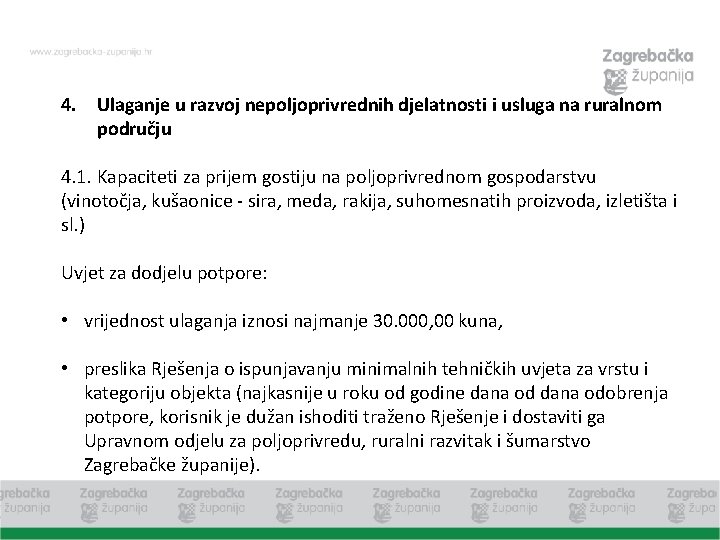 4. Ulaganje u razvoj nepoljoprivrednih djelatnosti i usluga na ruralnom području 4. 1. Kapaciteti