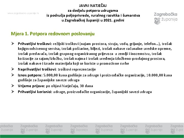 JAVNI NATJEČAJ za dodjelu potpora udrugama iz područja poljoprivrede, ruralnog razvitka i šumarstva u