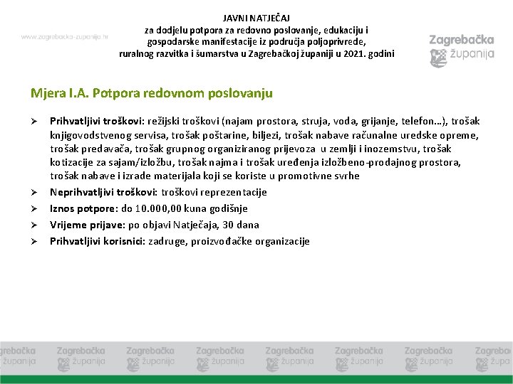 JAVNI NATJEČAJ za dodjelu potpora za redovno poslovanje, edukaciju i gospodarske manifestacije iz područja