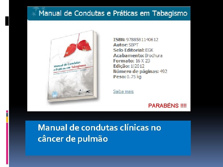 PARABÉNS !!!! Manual de condutas clínicas no câncer de pulmão 
