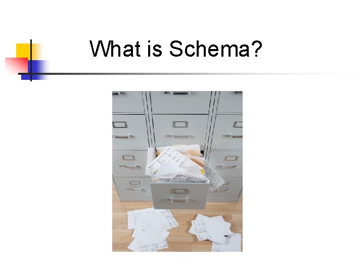 What is Schema? 